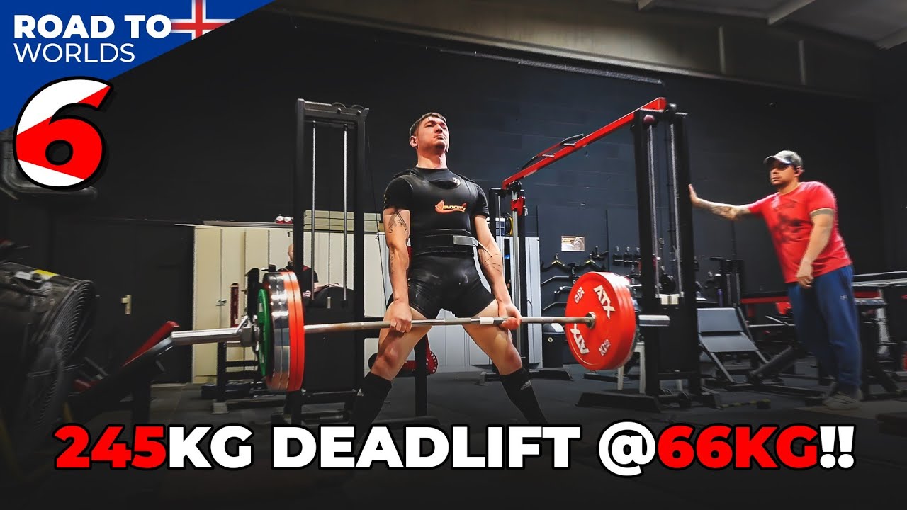 Road To Worlds ep6 | 245KG DEADLIFT @66KG!!