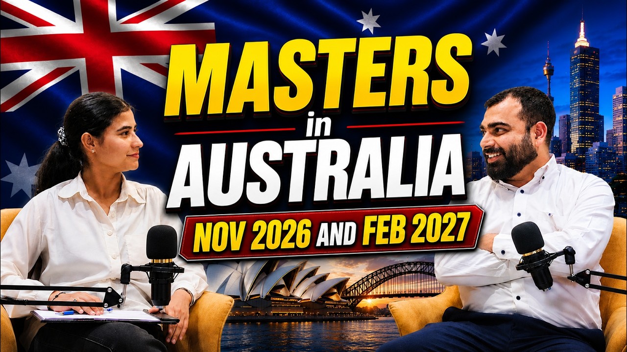 Master's in Australia | Nov 2026 & Feb 2027 Intake Explained
