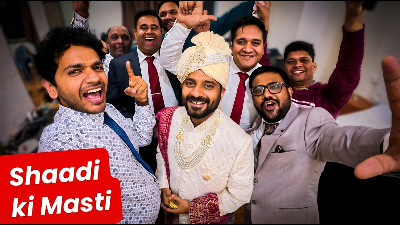Dulhe Ke Bhaiyon Ka Full Bawaal 😎 | Shaadi Vlog