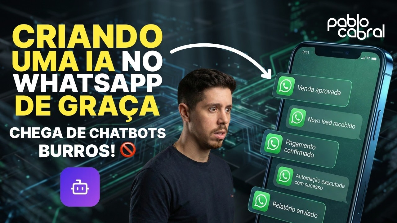Como Criar um Agente de IA no WhatsApp de Graça em 2026 🤖📲 (Passo a Passo)
