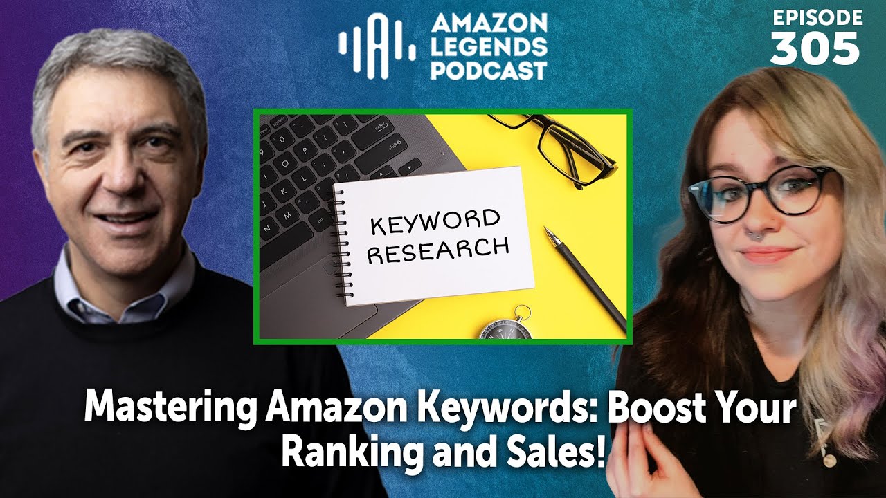 Mastering Amazon Keywords: Boost Your Ranking and Sales!
