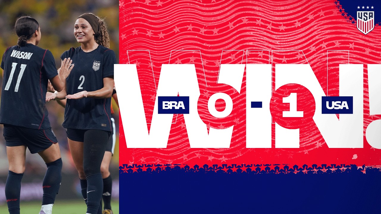 USWNT Win Wild Game in Fortaleza! | USWNT 1-0 Brazil | Highlights | International Friendly