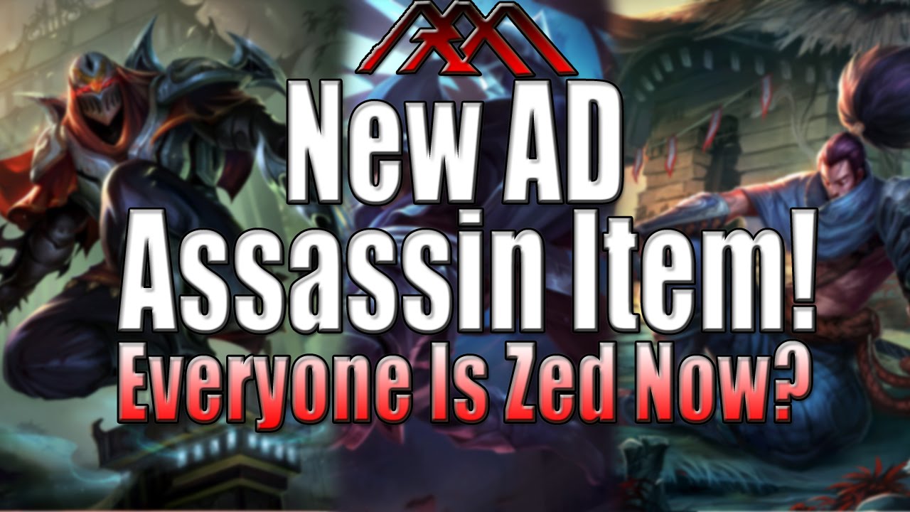 New AD Assassin Item - Everyone Is ZED - League of Legends