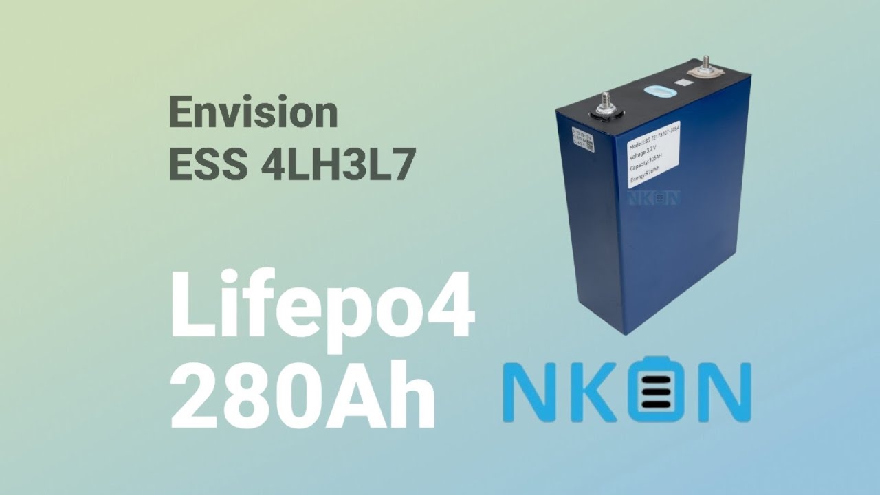 Комірки Envision Lifepo4 280Ah Grade B з Nkon.