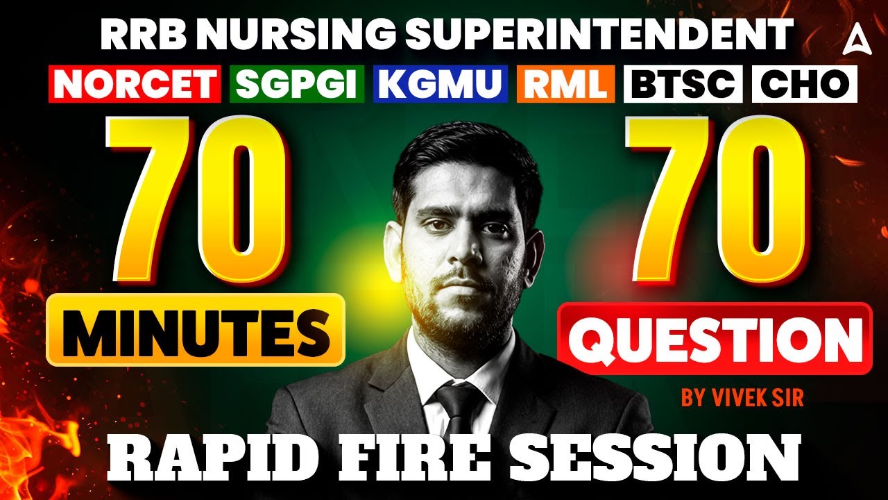 RRB Nursing Superintendent, NORCET, SGPGI, KGMU, RML, BTSC & CHO | Most Important MCQ Questions #RRB