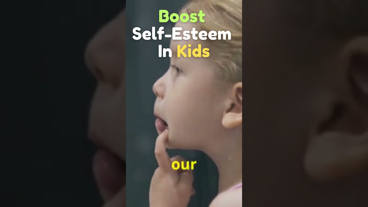 Quick Tips to Help Kids Build Self-Confidence! 💪 #childdevelopment