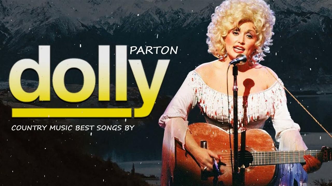 The Very Best Of Dolly Parton Songs   Dolly Parton Greatest Hits