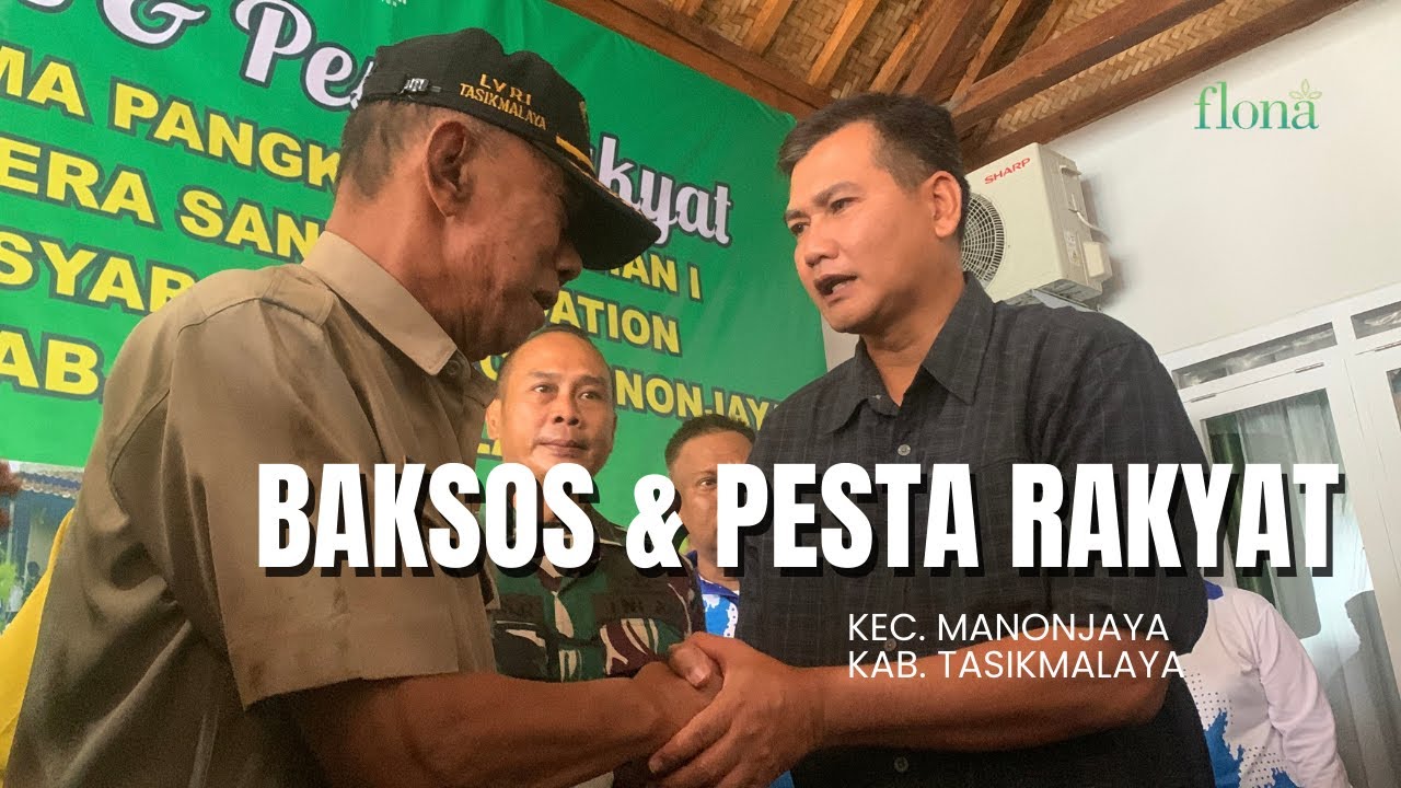 Baksos & Pesta Rakyat bersama Letjen Kunto Arief Wibowo, Kab Tasikmalaya.