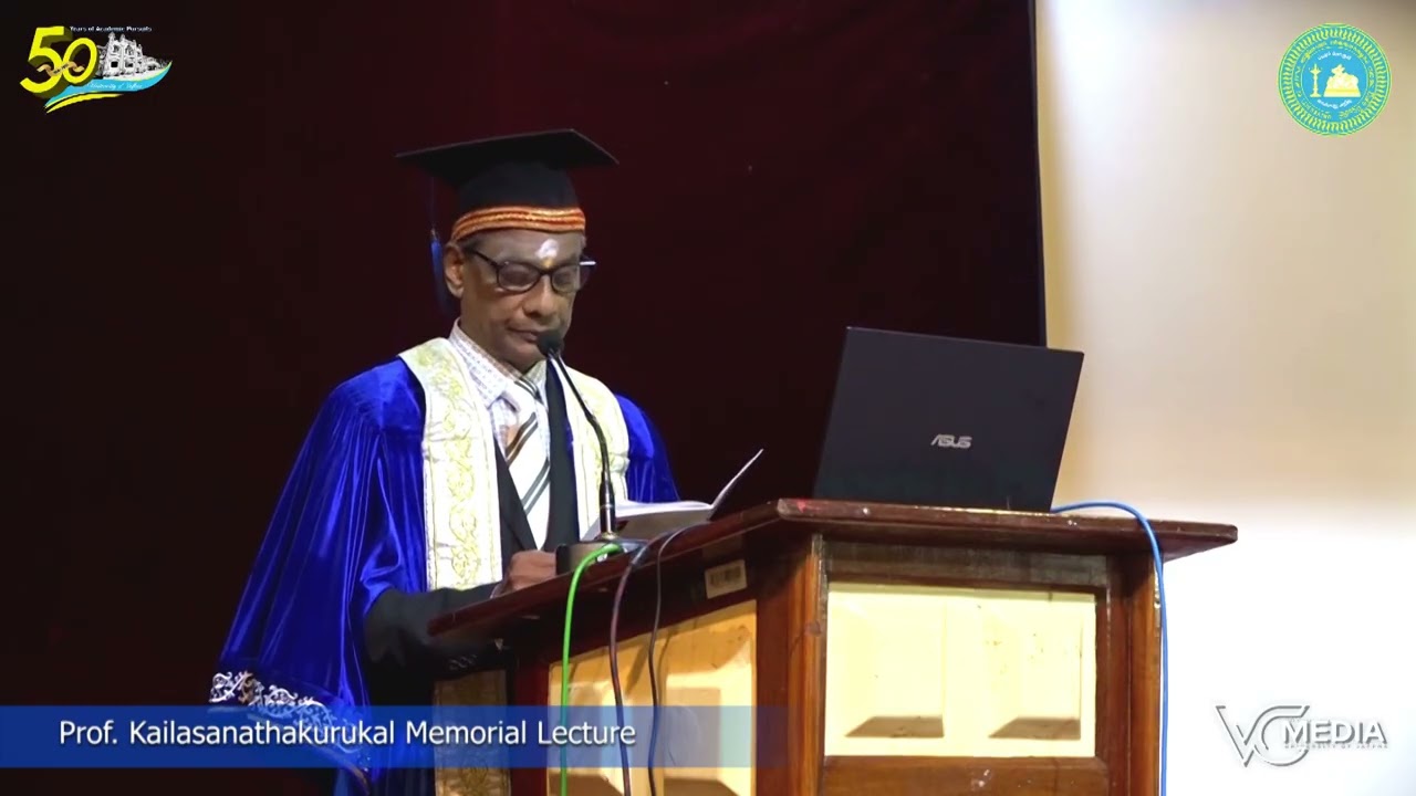 Professor K.Kailasanatha Kurukkal Memorial Lecture – 2025