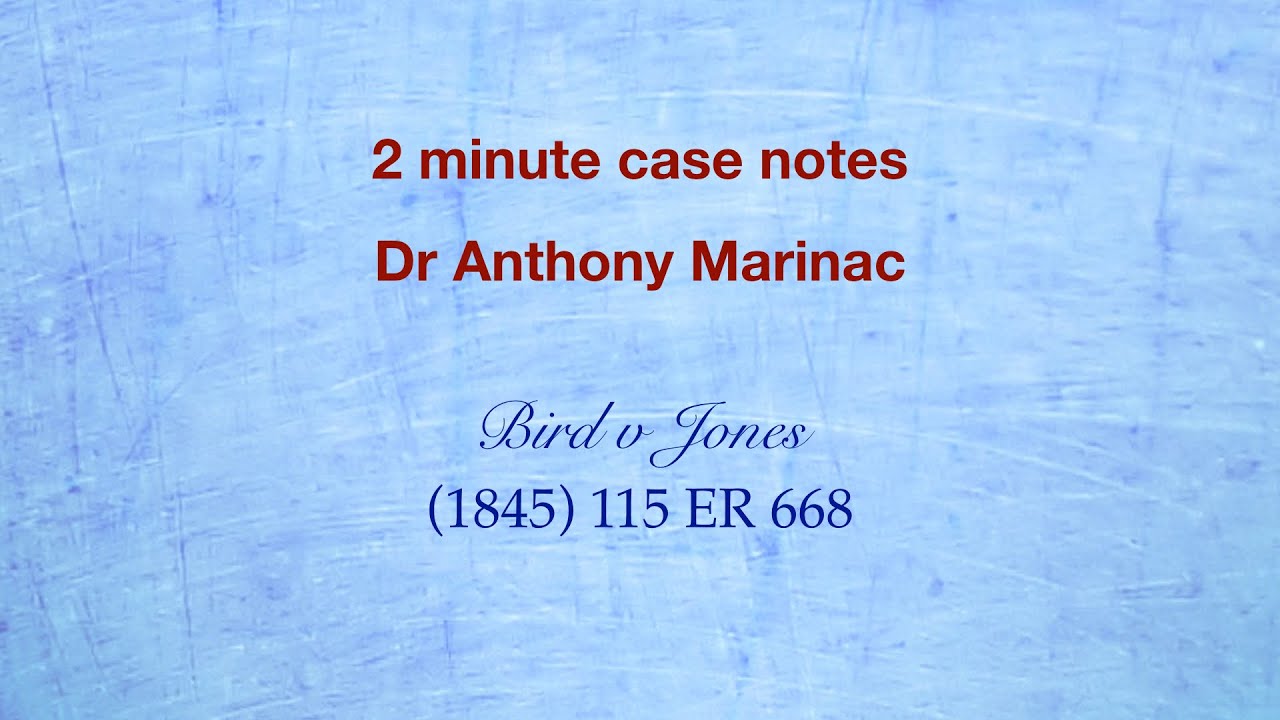Bird v Jones (False Imprisonment)