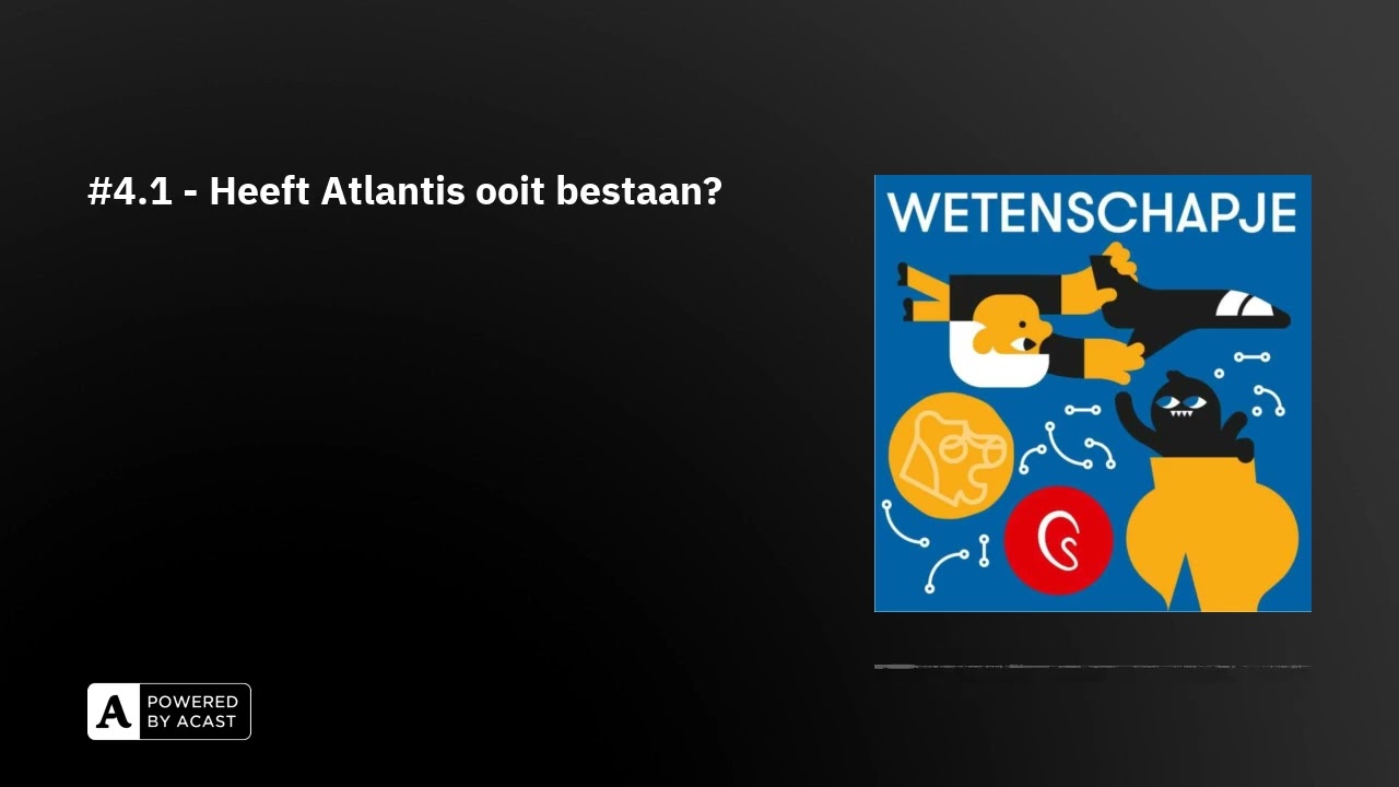 #4.1 - Heeft Atlantis ooit bestaan?