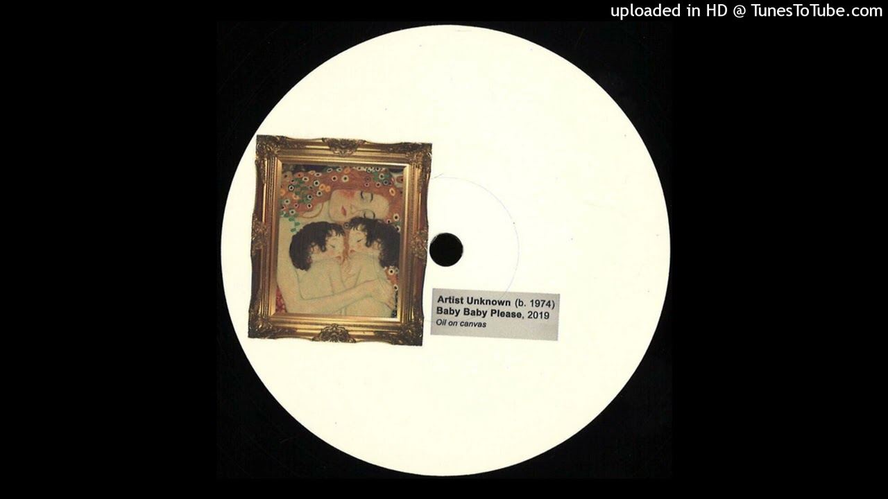 Baby, Baby, Please - Unknown Artist