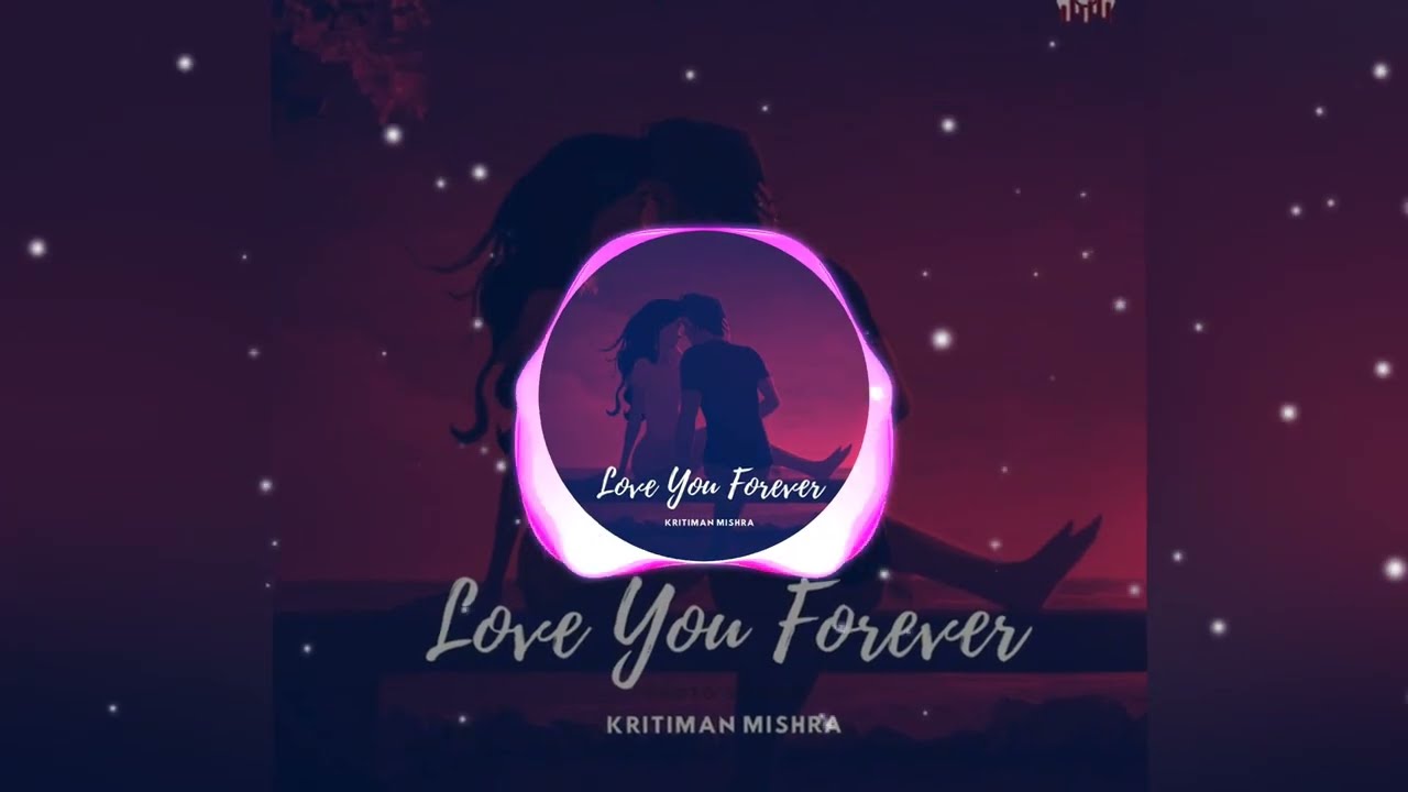 Love You Forever_.Visual Edit._