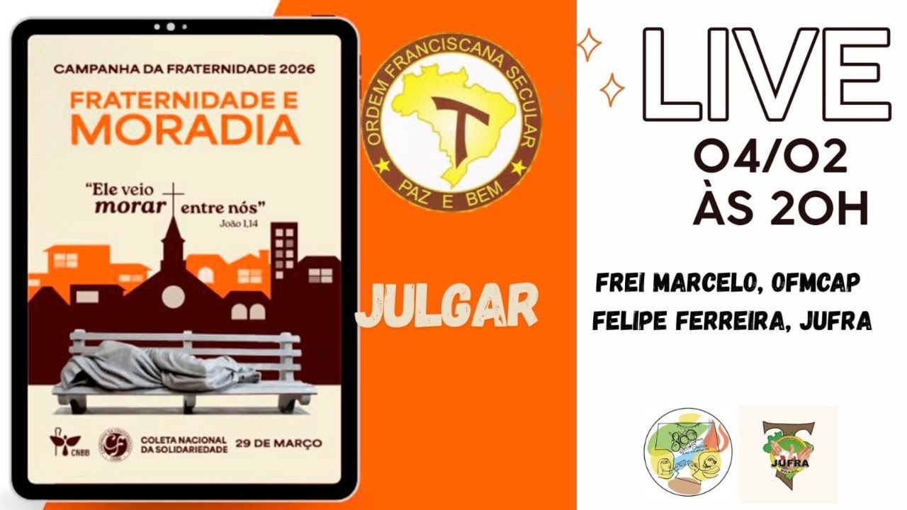LIVE JPIC | Fraternidade e Moradia (JULGAR)