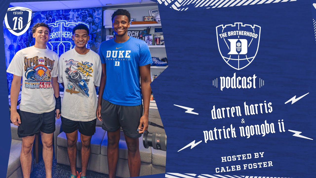 The Brotherhood Podcast | Episode 28: Darren Harris & Patrick Ngongba II
