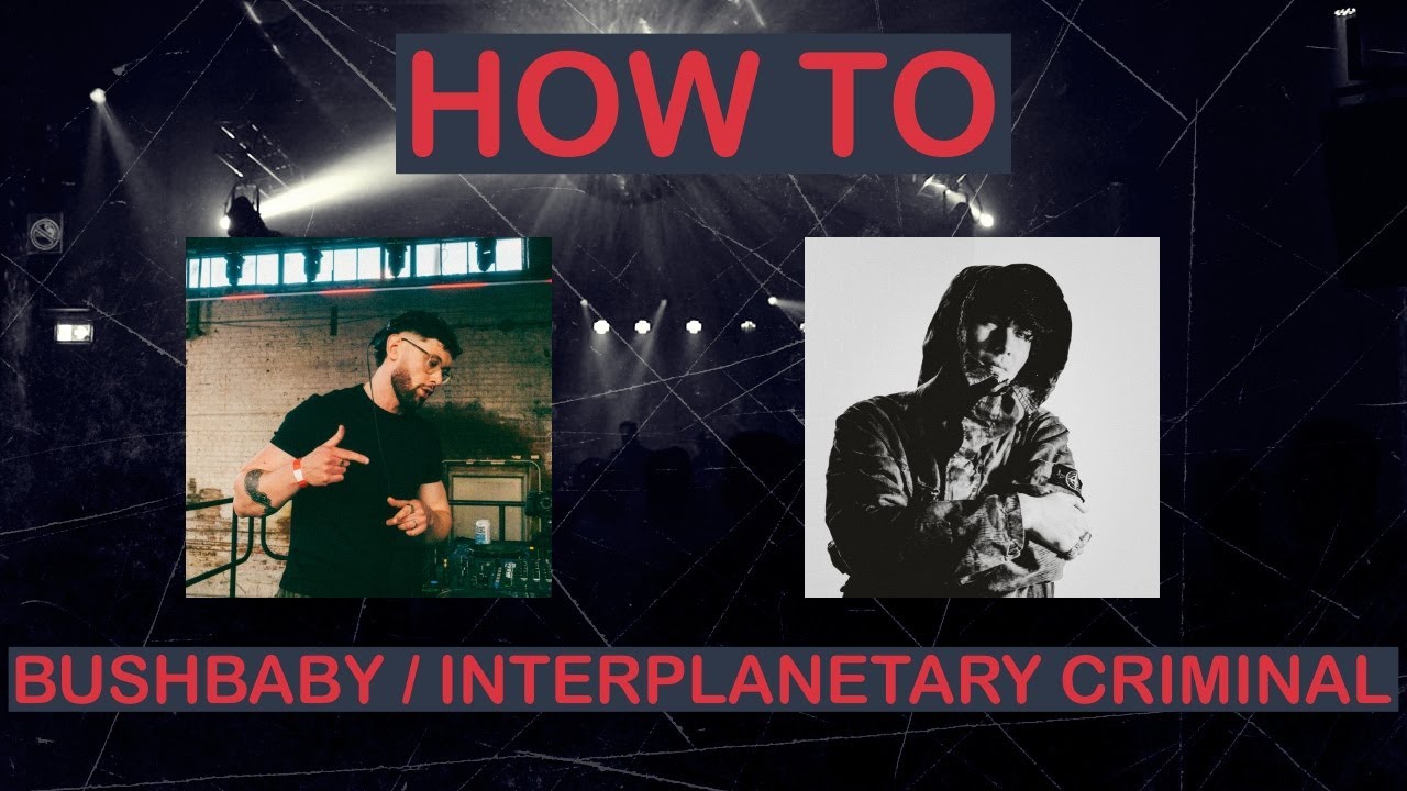 How to: Bushbaby / Interplanetary criminal
