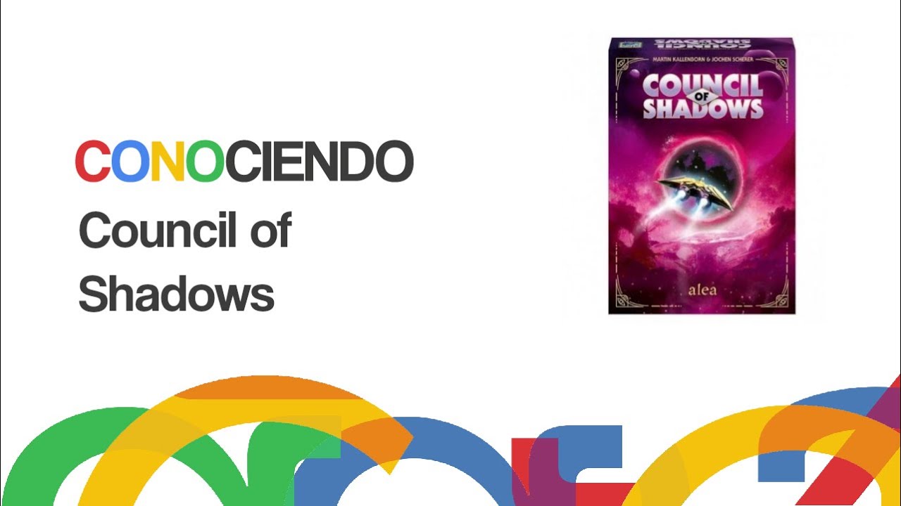 Conociendo Council of Shadows