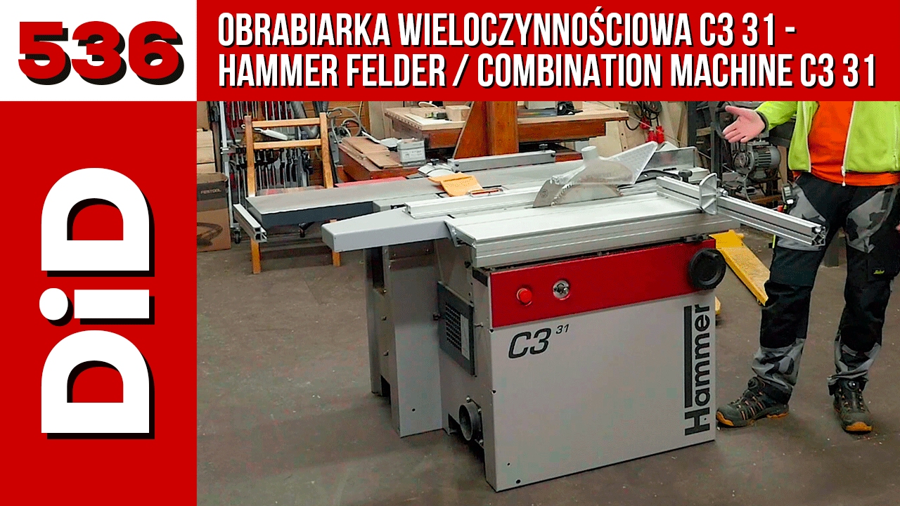 536. Obrabiarka wieloczynnościowa C3 31 - Hammer Felder / Combination machine C3 31 - Hammer Felder