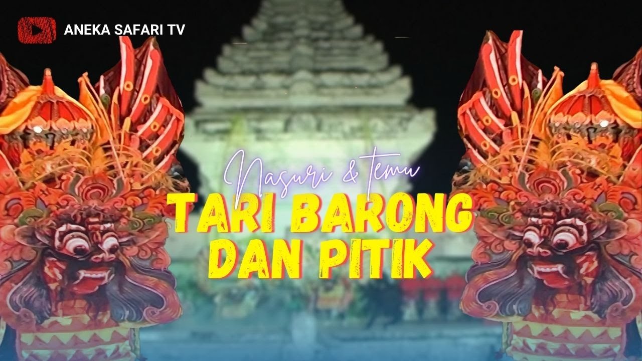 Nasuri ft Temu - Tari Barong & Pitik Pitikan (Official Music Video)