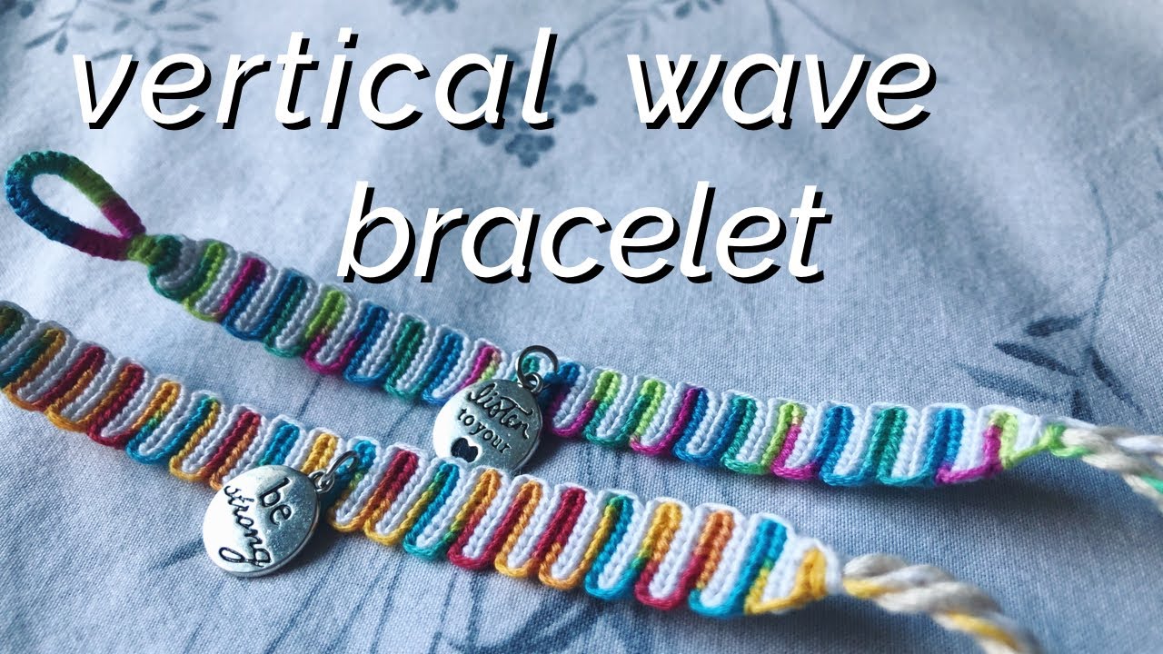 vertical wave bracelet tutorial! (beginner)
