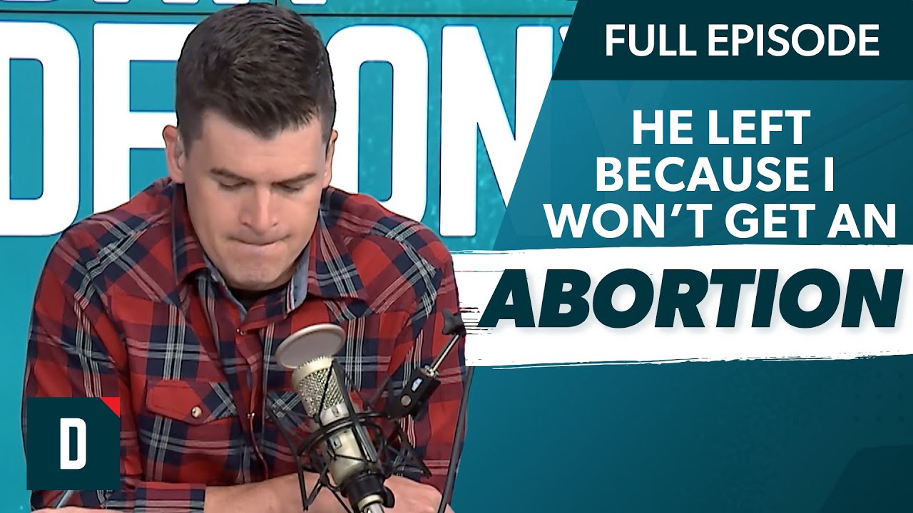 Boyfriend Left Because I Won’t Have an Abortion!