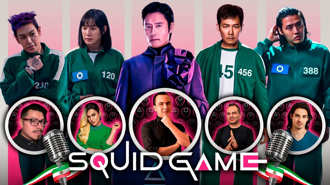 🇲🇽🎙️Las VOCES de JUEGO DEL CALAMAR en DOBLAJE LATINO #Netflix #ElJuegodelCalamar