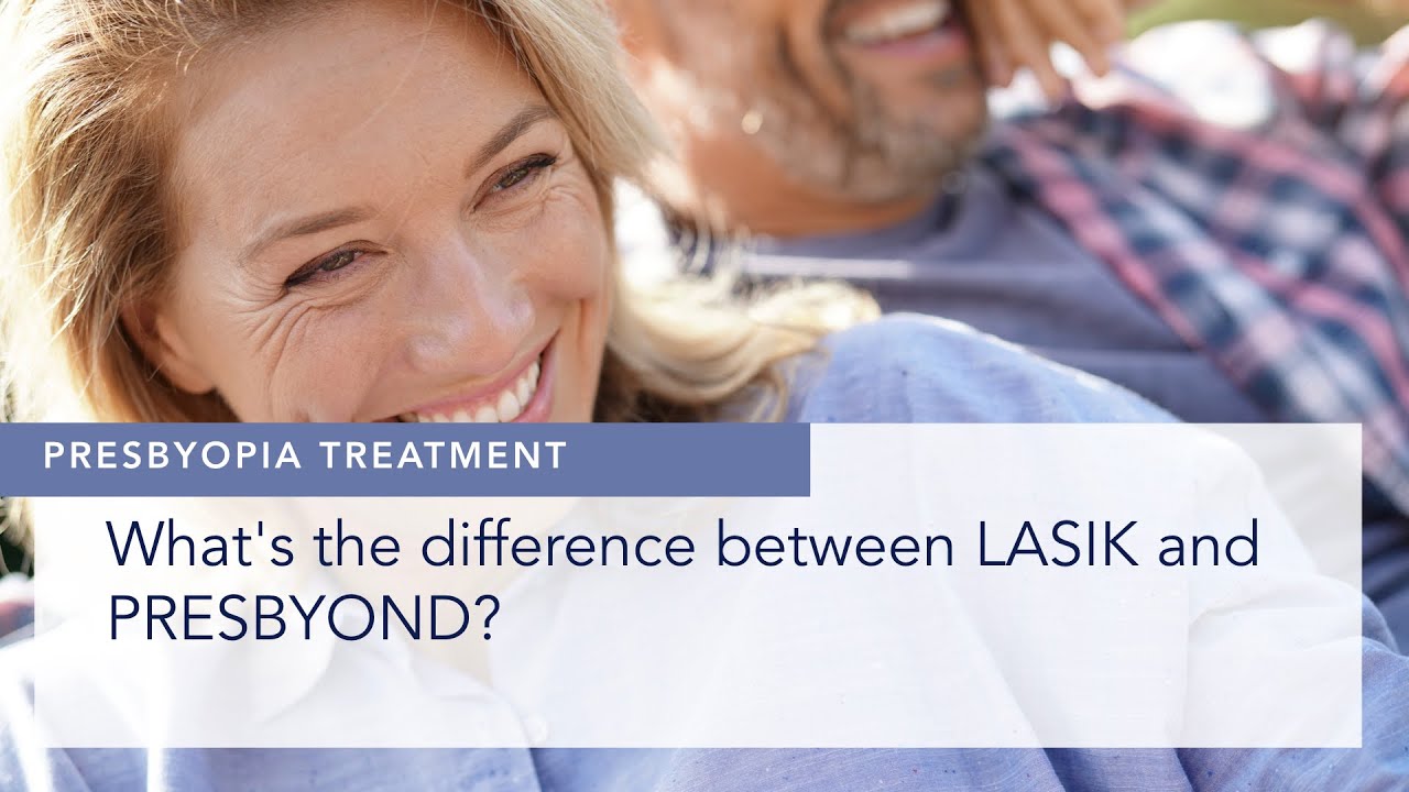 What's the difference between LASIK and PRESBYOND?