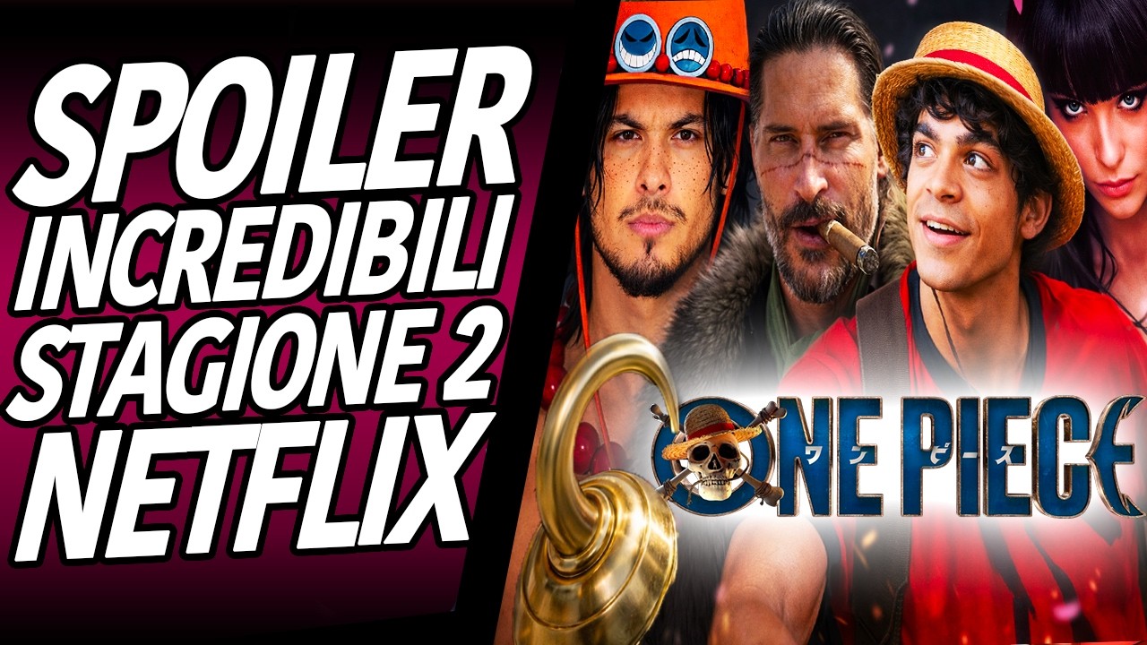ONE PIECE SPOILER STAGIONE 2: ANTICIPAZIONI FOLLI! SCENE CHE NON AVREMMO MAI PENSATO DI VEDERE
