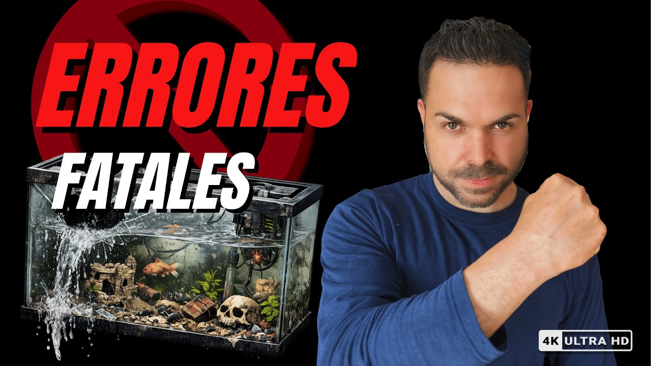 ERRORES FATALES 😱❌ QUE NUNCA DEBES COMETER EN TU ACUARIO