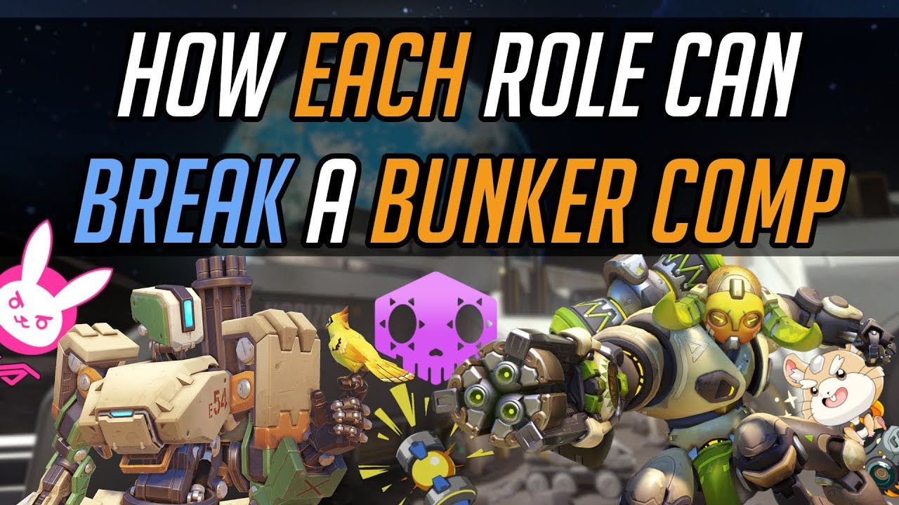 How Each Role Can Break a Bunker Comp