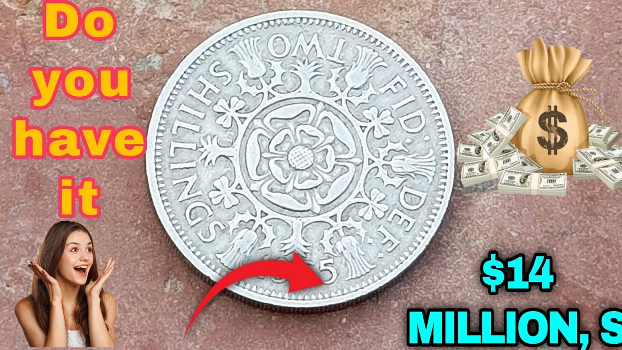 ULTRA RARE UK coins TWO SHILLING WORTH THOUSAND OF DOLLAR