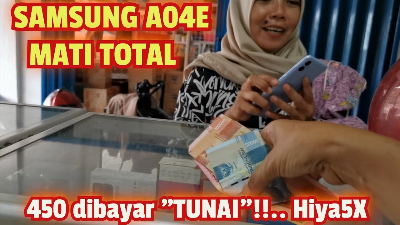 SERVIS HP SAMSUNG A04E MATI TOTAL