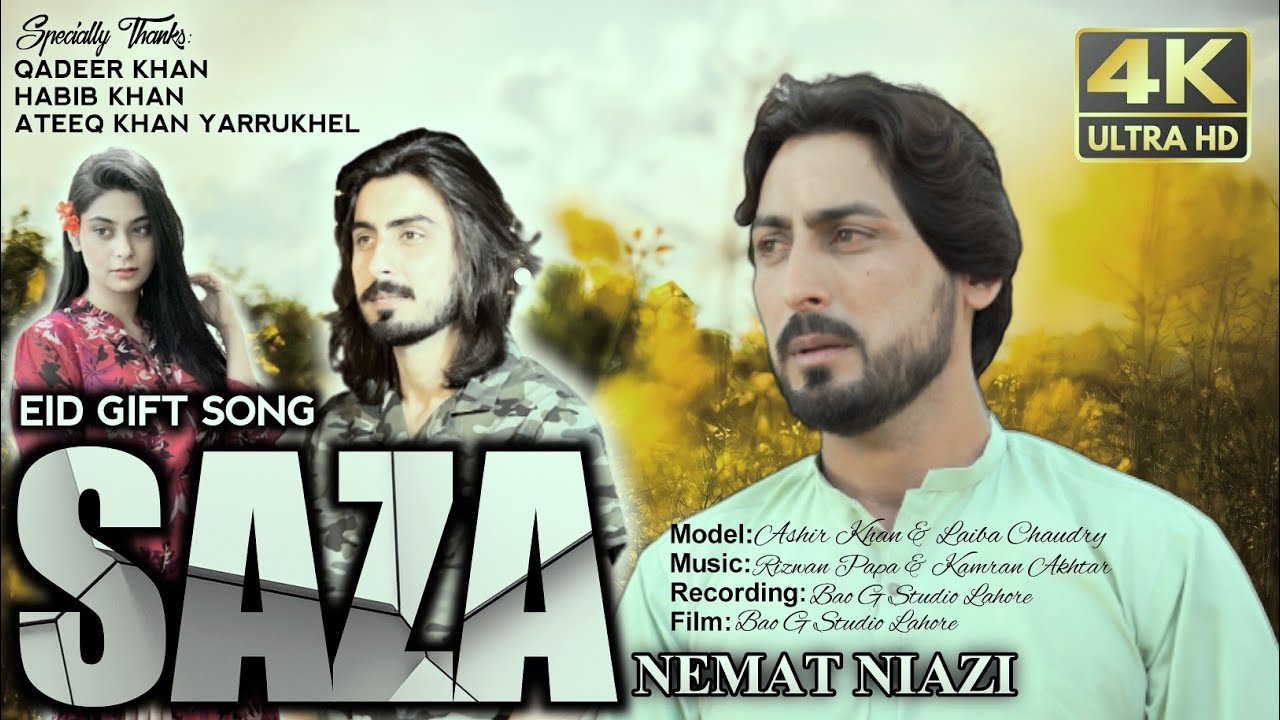 Saza| Singer Nemat Niazi | (Official Music Video Eid Gift Song) | 2022 | Nemat Niazi Official