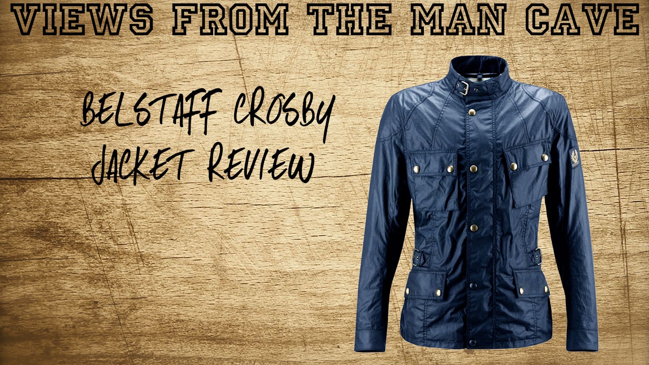 New Belstaff Crosby Jacket Review