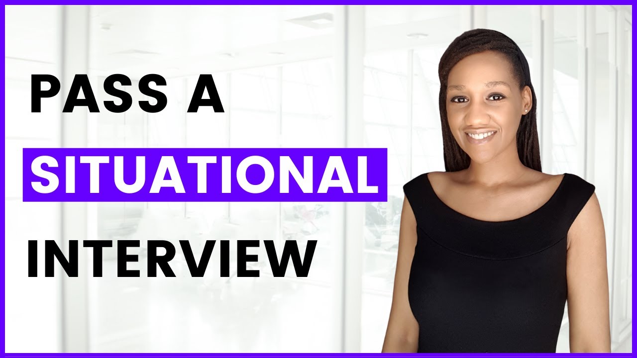 What is a Situational Interview?