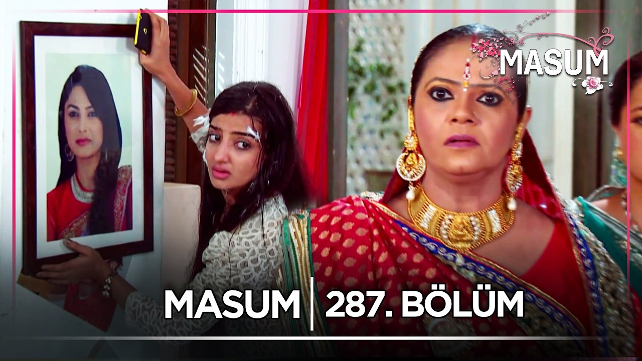 Masum Hint Dizisi | 287. Bölüm @kanal7​