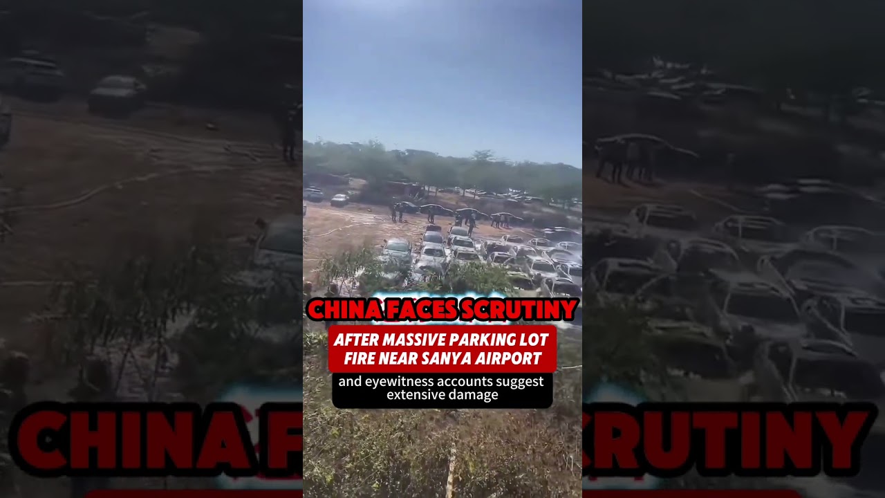 Китай оказался под пристальным вниманием после масштабного пожара на автостоянке возле аэропорта ...