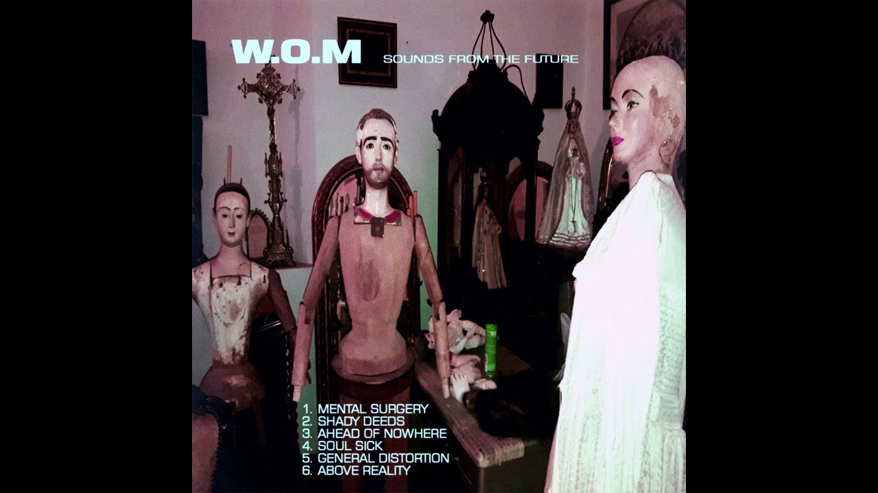 WOM - Sounds from the future (full album 2023)