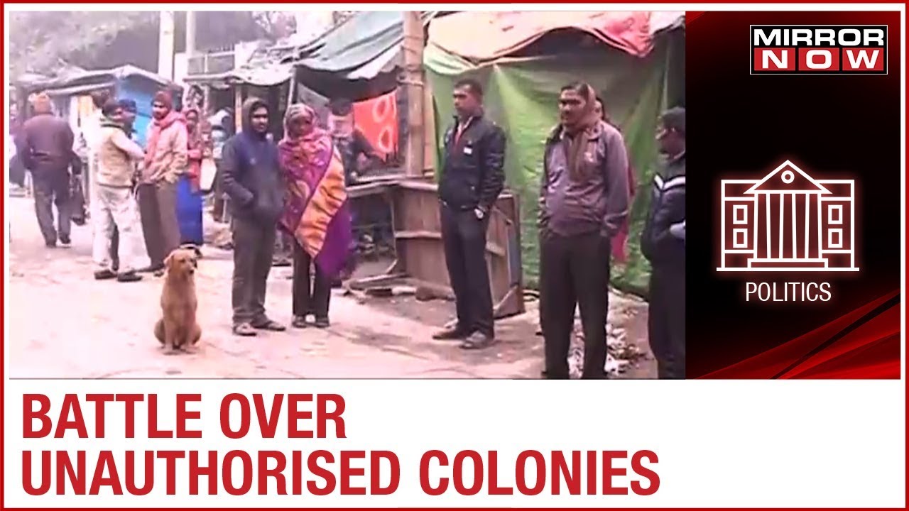 Battle over unauthorised colonies: Poll factor that may influence half the seats in Delhi | The Vote