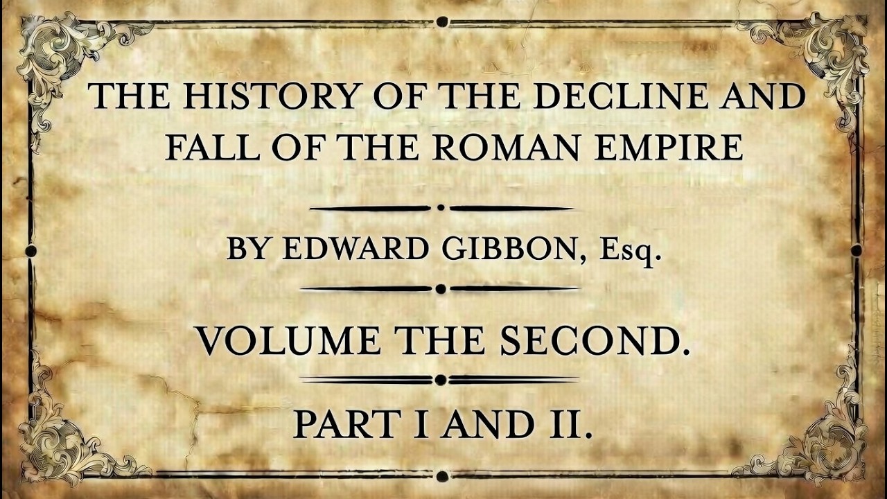 The History of the Decline and Fall of the Roman Empire