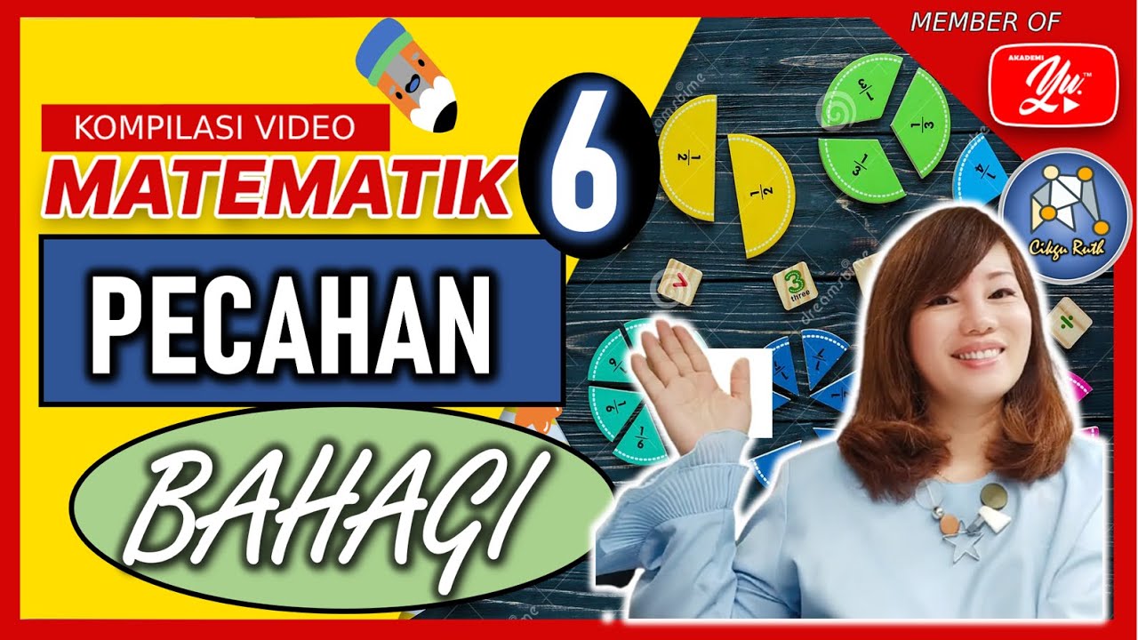MATEMATIK | TAHUN 6 | BAHAGI PECAHAN  #matematiktahun6 #cikguruth