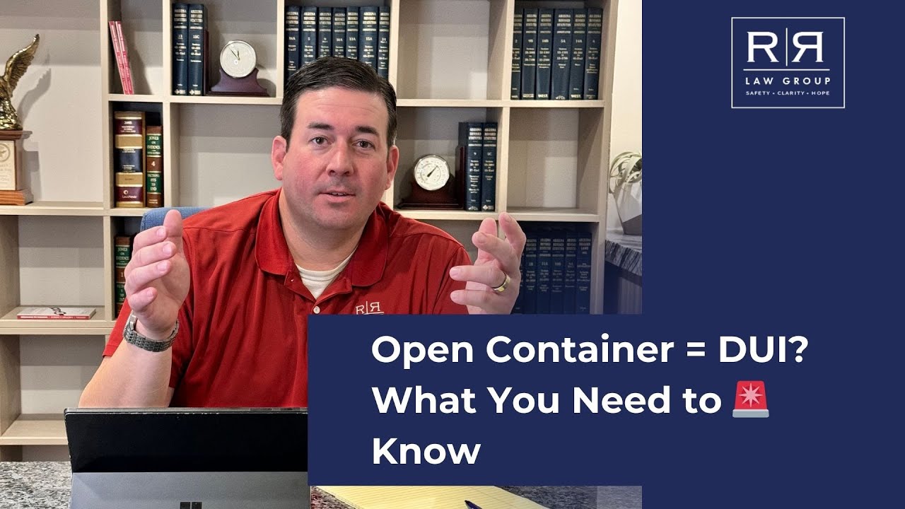 Arizona Open Container Laws Explained by a Criminal Defense Lawyer