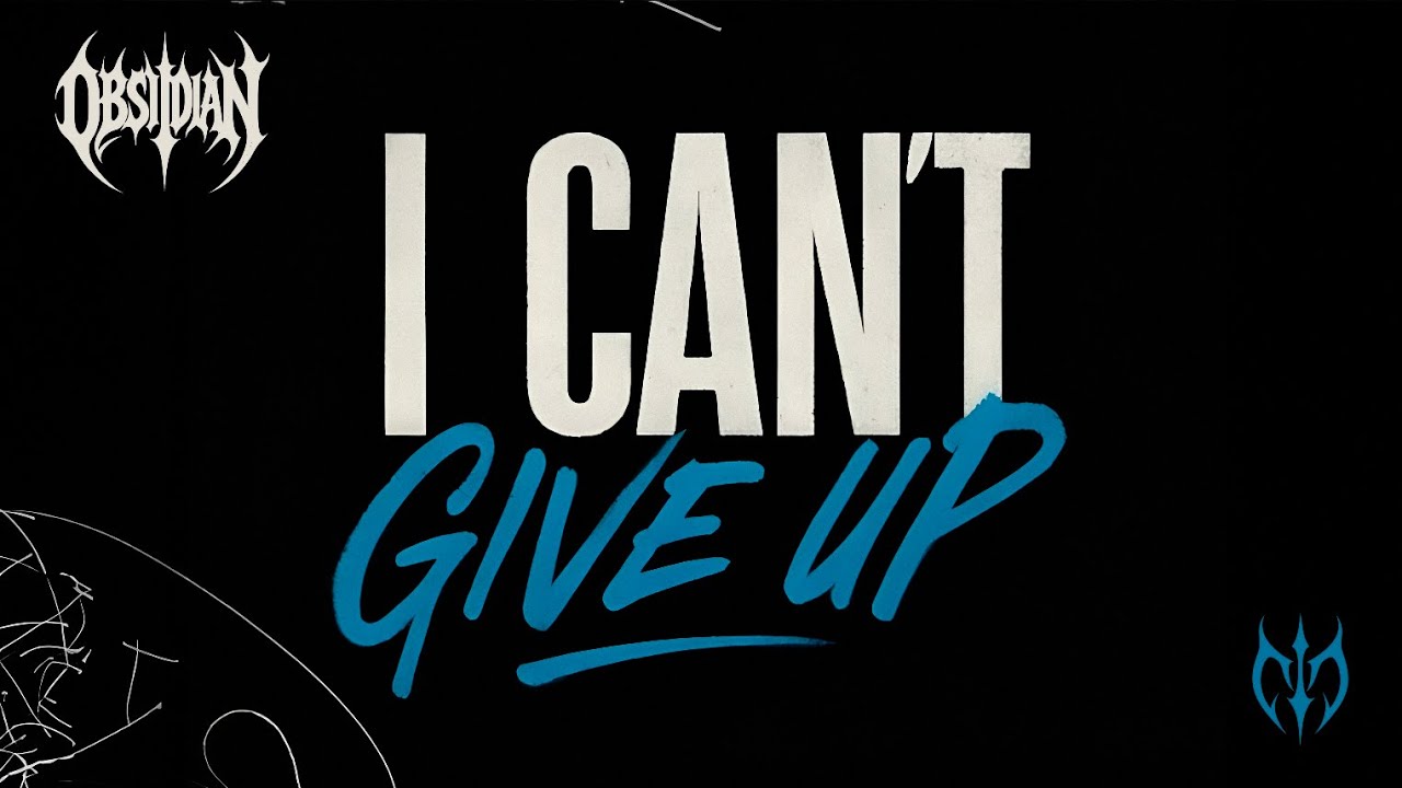 OBSIDIAN - I Can't Give Up (Official Audio) 