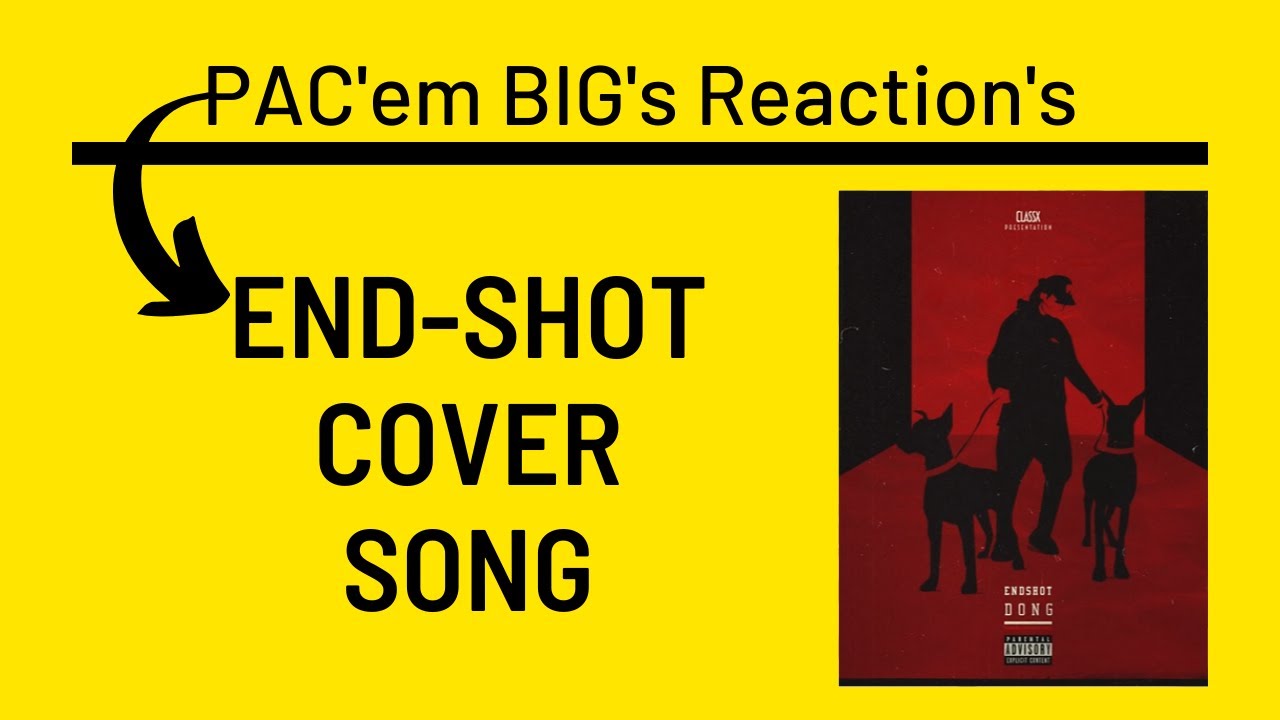 END SHOT Lyrics Video  || [COVER SONG] By PAC &lsquo;em BIG&rsquo;s Reaction || @MaheshDonG  x @rollerx1466 ||