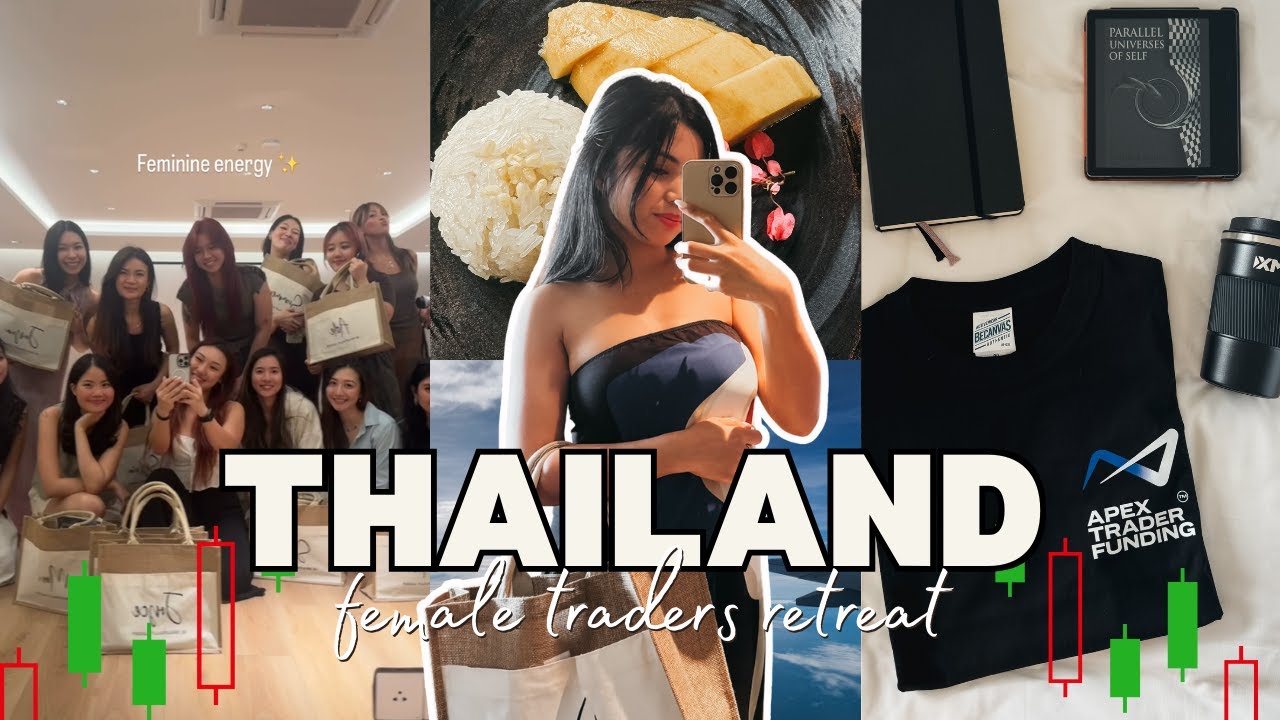 POV: Women&rsquo;s Trading Retreat in Thailand | Trading, Spirituality & Femininity 🎀