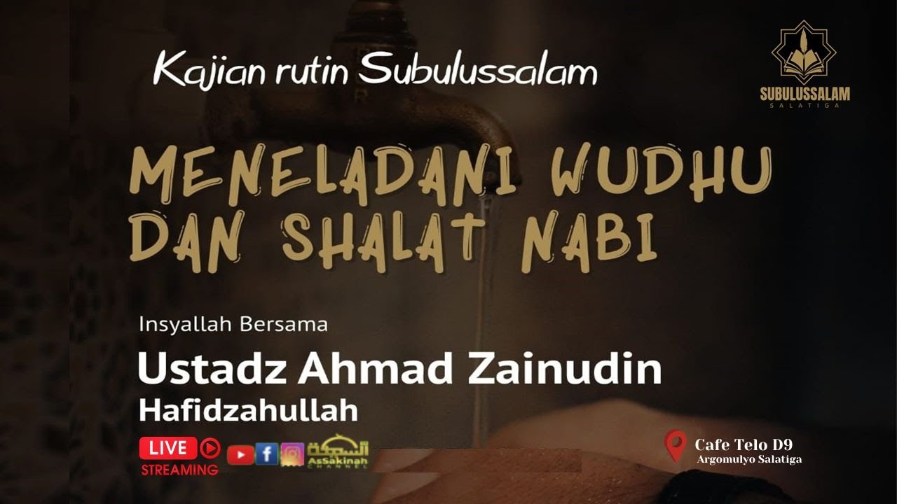 Meneladani Wudhu dan Sholat Nabiﷺ - Duduk Tasyahud Awal | Ustadz Ahmad Zainudin حفظه الله تعالى