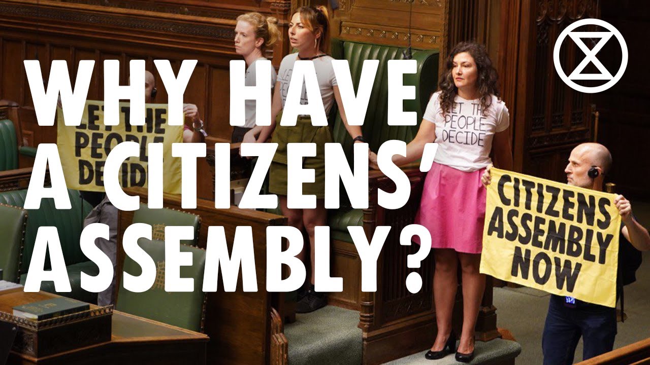 Why Have a Citizens' Assembly? | Extinction Rebellion UK