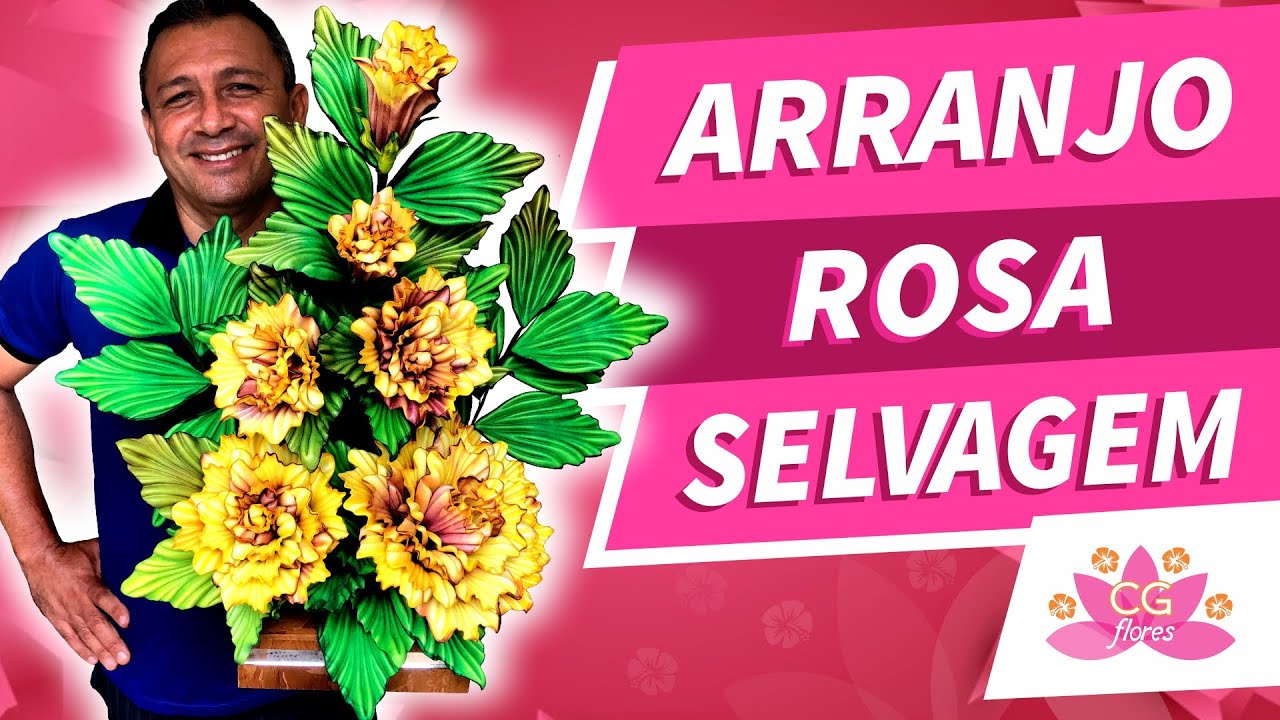 ARRANJO COM A ROSA SELVAGEM EM EVA | PASSO A PASSO