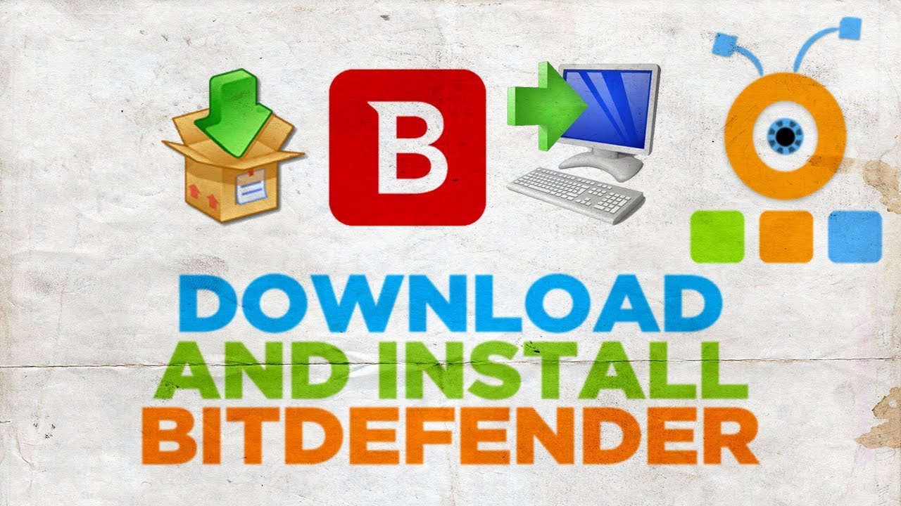 How tо Install Bitdefender Internet Security 2019