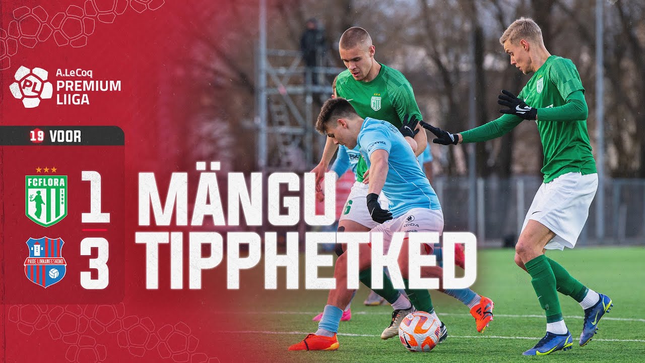 Tallinna FC Flora - Paide Linnameeskond I 1:3 I A. Le Coq Premium liiga 19. voor I 2024